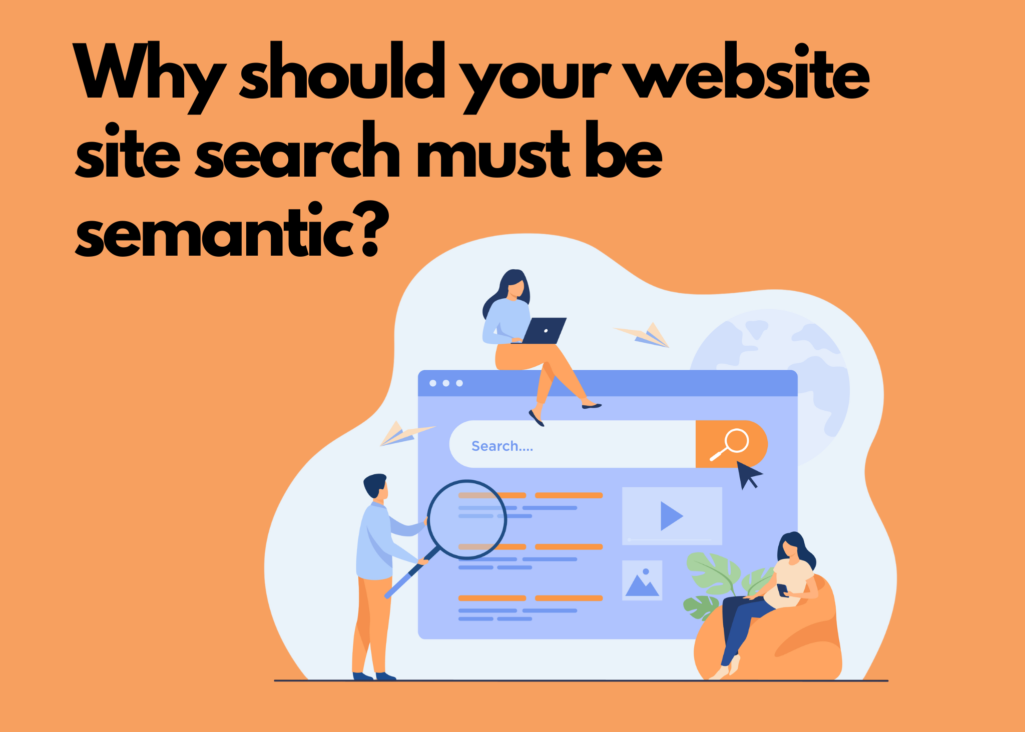 Why should your website site search be semantic?